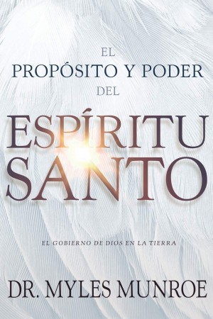 Propósito y Poder del Espíritu Santo, El