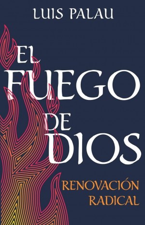 Fuego de Dios, El