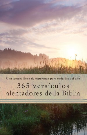 365 versículos alentadores de la Biblia