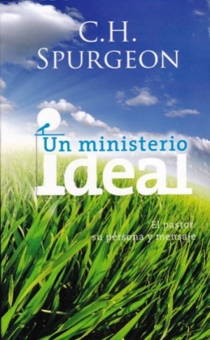 Un ministerio ideal