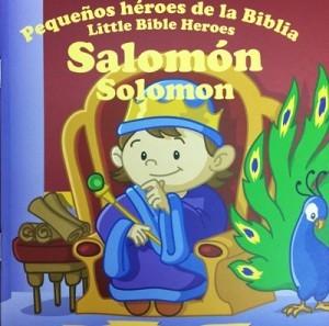 Salomón: Pequeños héroes de la Biblia (bilingüe)