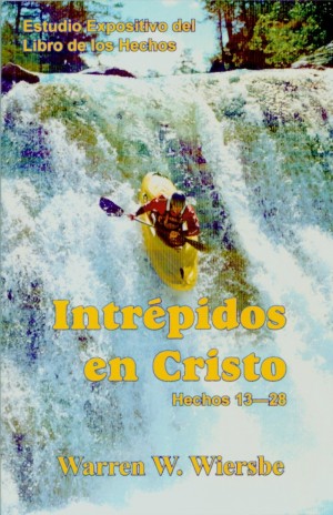 Intrépidos en Cristo