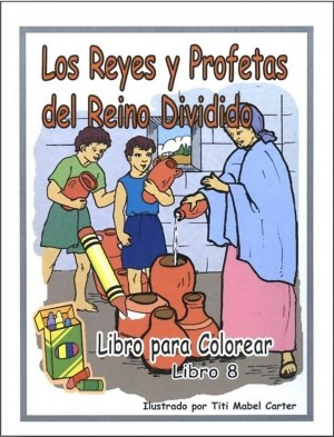 Reyes y profetas del reino dividido, Los