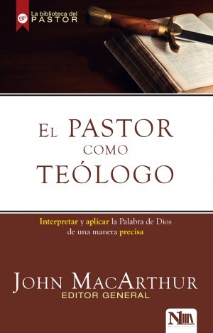 Pastor como teólogo, El