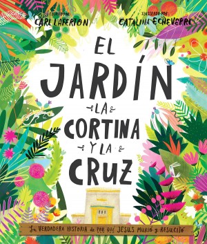 Jardín, la cortina y la cruz, El