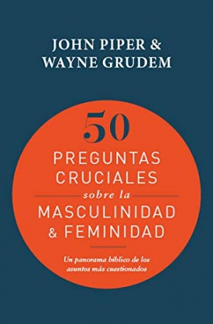 50 preguntas cruciales sobre la masculinidad y feminidad