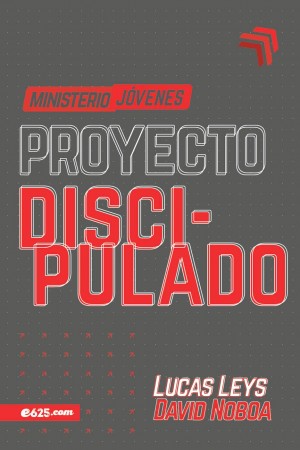 Proyecto discipulado - Ministerio jóvenes