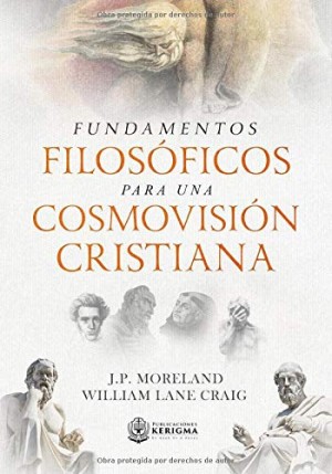 Fundamentos filosóficos para una cosmovision cristiana