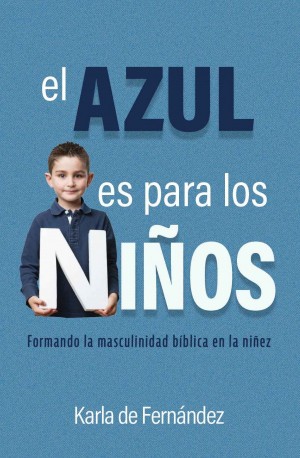 Azul es para los niños, El