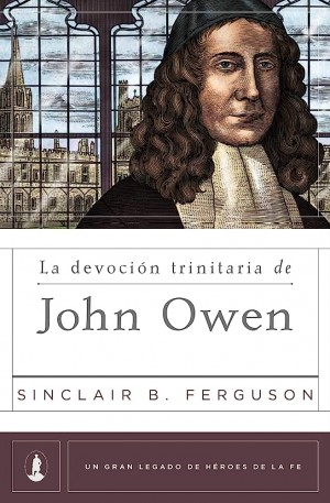 Devoción trinitaria de John Owen, La