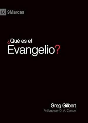 ¿Qué es el Evangelio?