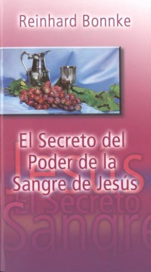 Secreto del Poder de la Sangre de Jesús, El