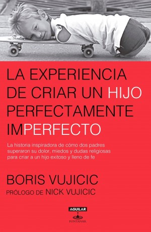 Experiencia de criar un hijo perfectamente imperfecto