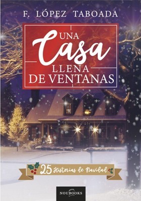 Una Casa Llena de Ventanas