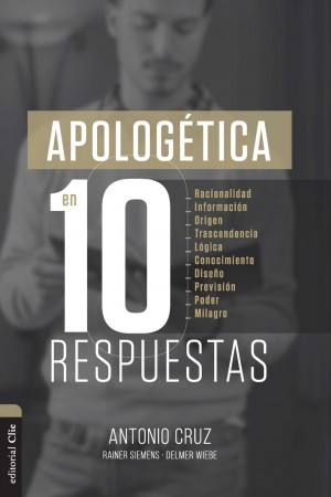 Apologética en 10 respuestas