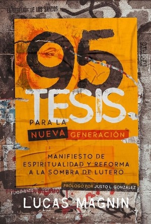 95 tesis para la nueva generación