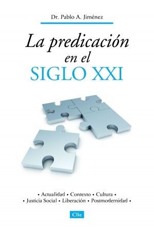 Predicación en el siglo XXI