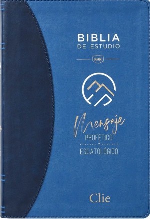 Biblia de estudio mensaje profético y escatológico. 2 tonos. Azul. Índice - RVR77
