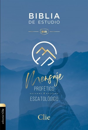 Biblia de estudio mensaje profético y escatológico. Tapa dura - RVR77