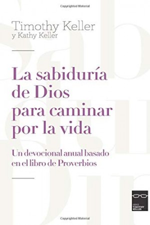 Sabiduría de Dios para caminar por la vida