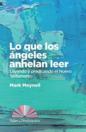 Lo que los ángeles anhelan leer