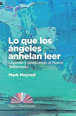 Lo que los ángeles anhelan leer