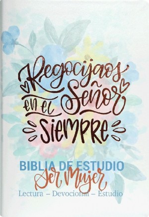 Biblia de estudio Ser mujer. Letra grande. 2 tonos. Blanco floral. Índice - RVR60