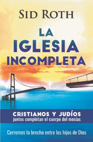 Iglesia incompleta, La