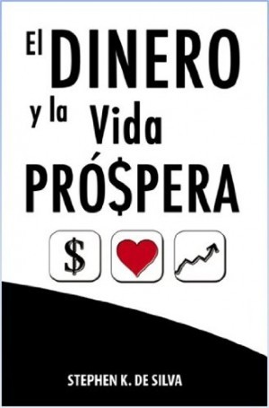 Dinero y la vida próspera, El