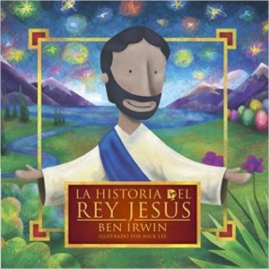 Historia del Rey Jesús, La