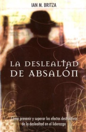 Deslealtad de Absalón, La