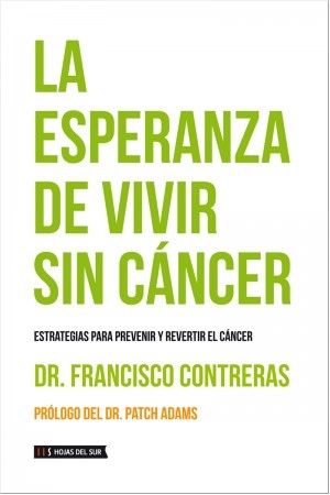 Esperanza de vivir sin cáncer, La