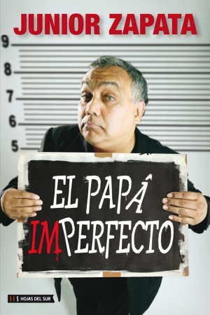 Papá imperfecto, El