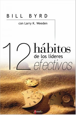 12 hábitos de los líderes efectivos