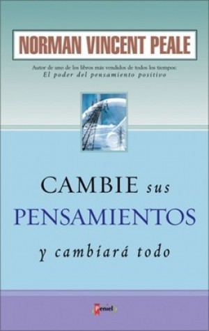 Cambie sus pensamientos y cambiará todo