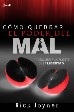 Cómo quebrar el poder del mal