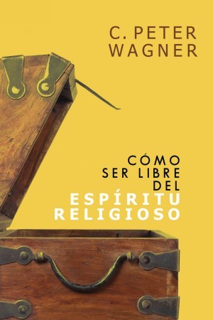 Cómo ser libre del espíritu religioso