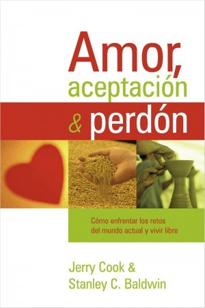 Amor, aceptación y perdón