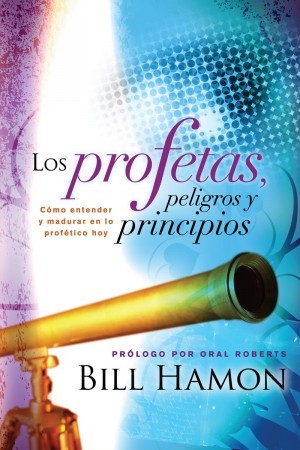 Profetas, peligros y principios, Los