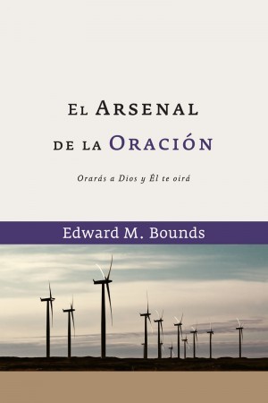 Arsenal de la oración, El