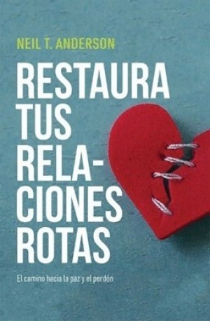 Restaura tus relaciones rotas