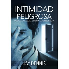 Intimidad Peligrosa